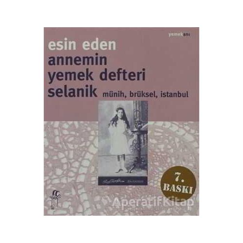 Annemin Yemek Defteri - Esin Eden - Oğlak Yayıncılık