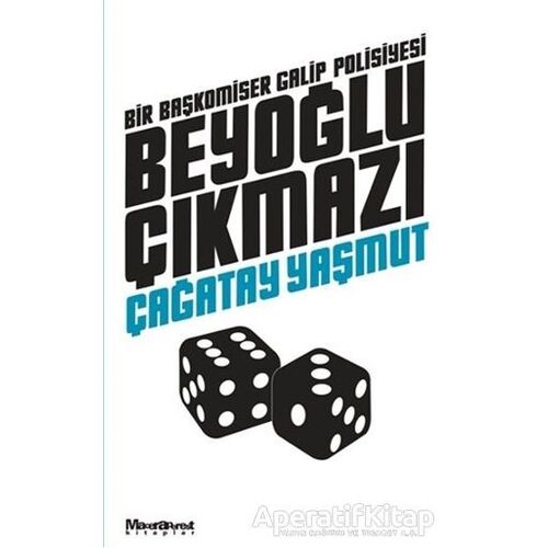 Beyoğlu Çıkmazı - Çağatay Yaşmut - Maceraperest Kitaplar