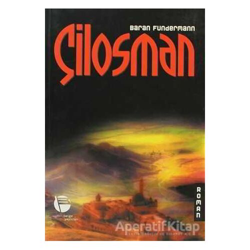 Çilosman - Baran Fundermann - Belge Yayınları