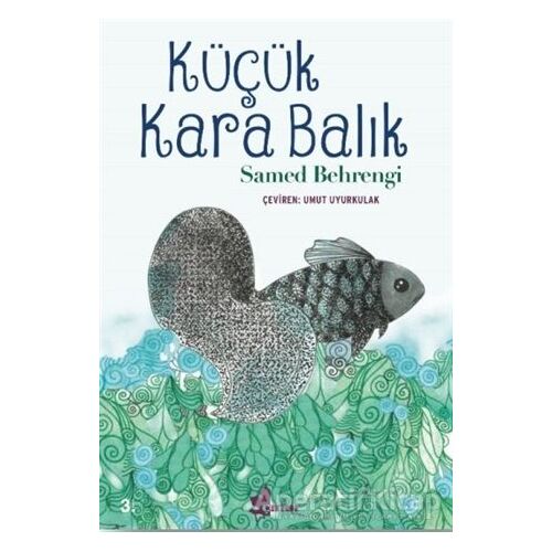 Küçük Kara Balık - Samed Behrengi - Çınar Yayınları