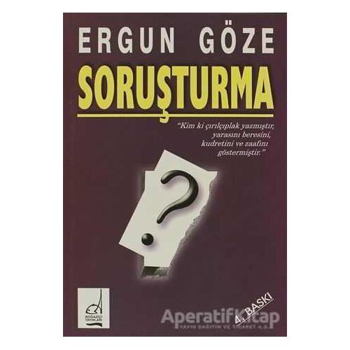 Soruşturma - Ergun Göze - Boğaziçi Yayınları