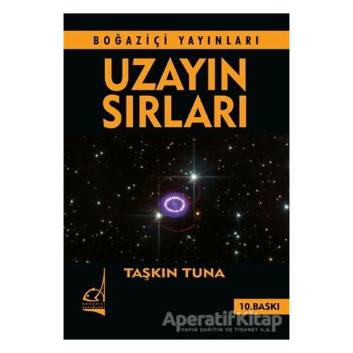 Uzayın Sırları - Taşkın Tuna - Boğaziçi Yayınları