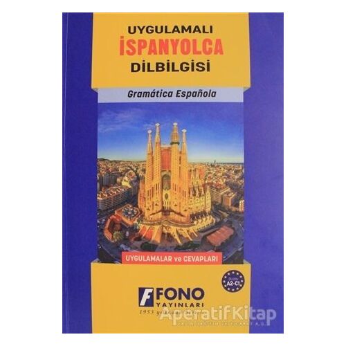 Uygulamalı İspanyolca Dilbilgisi - Kübra Sağlam - Fono Yayınları