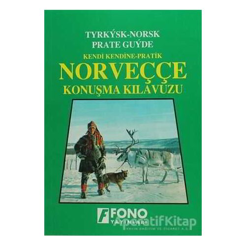 Norveççe Konuşma Kılavuzu - Yasemin Çağatay - Fono Yayınları