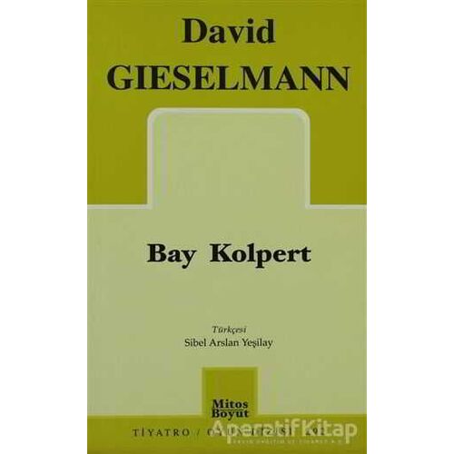 Bay Kolpert - David Gieselmann - Mitos Boyut Yayınları