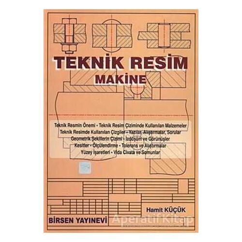 Teknik Resim - Hamit Küçük - Birsen Yayınevi