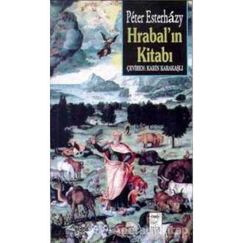 Hrabal’ın Kitabı - Peter Esterhazy - Telos Yayıncılık