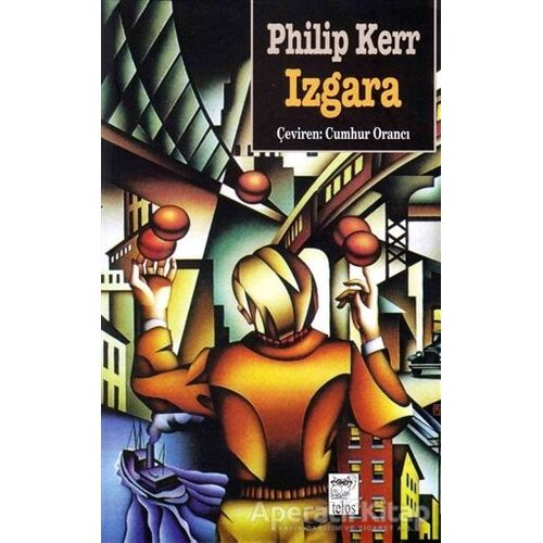 Izgara - Philip Kerr - Telos Yayıncılık
