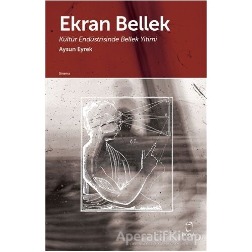 Ekran Bellek - Aysun Eyrek - Doruk Yayınları