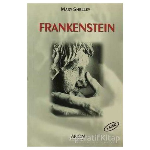 Frankenstein - Mary Shelley - Arion Yayınevi