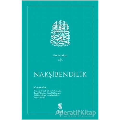 Nakşibendilik - Hamid Algar - İnsan Yayınları