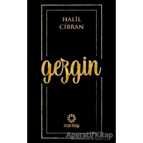 Gezgin - Halil Cibran - İnsan Kitap