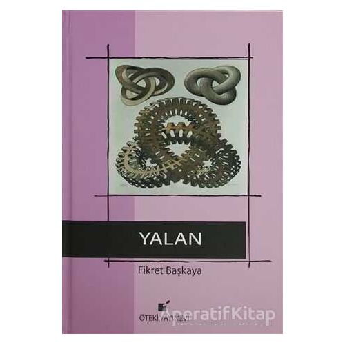 Yalan - Fikret Başkaya - Öteki Yayınevi