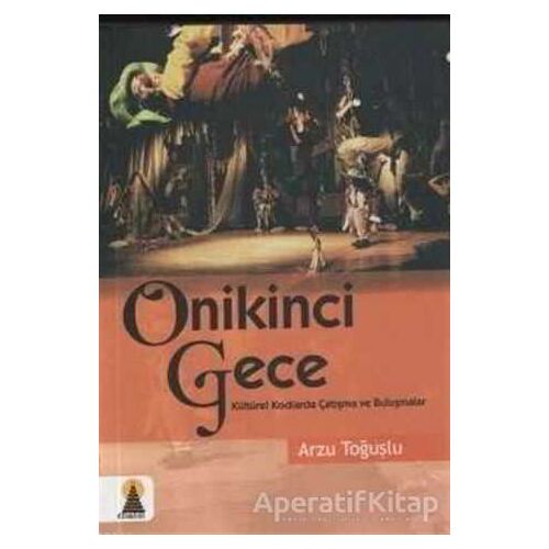 Onikinci Gece - Arzu Toğuşlu - Ebabil Yayınları
