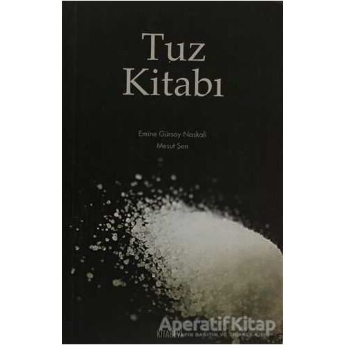 Tuz Kitabı - Emine Gürsoy Naskali - Kitabevi Yayınları
