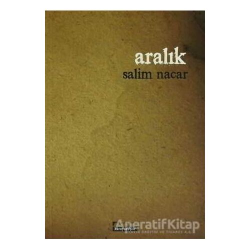 Aralık - Salim Nacar - Karahan Kitabevi