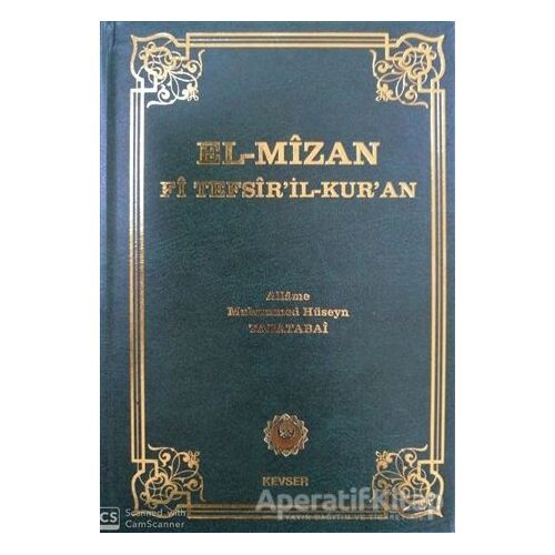 El-Mizan Fi Tefsir’il-Kur’an 6. Cilt - Allame Muhammed Hüseyin Tabatabai - Kevser Yayınları