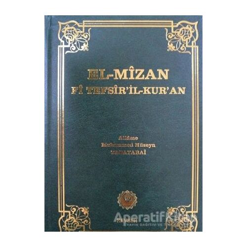 El-Mizan Fi Tefsir’il-Kur’an 8. Cilt - Allame Muhammed Hüseyin Tabatabai - Kevser Yayınları