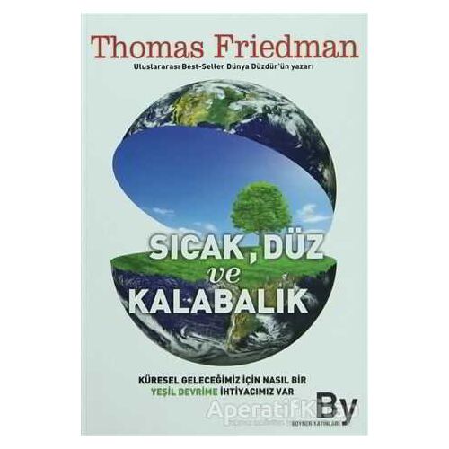 Sıcak Düz ve Kalabalık - Thomas Friedman - Boyner Yayınları