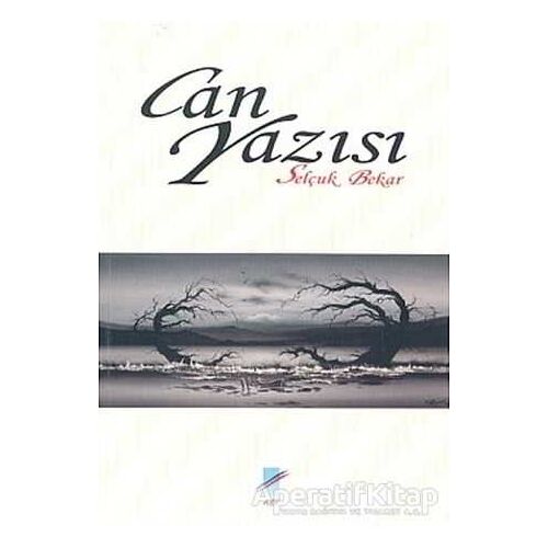 Can Yazısı - Selçuk Bekar - Art Basın Yayın Hizmetleri