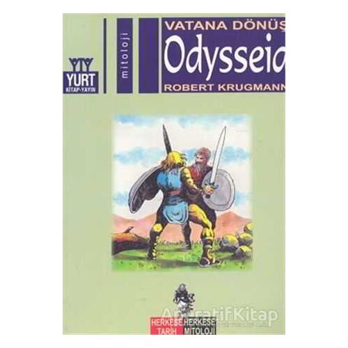 Vatana Dönüş Odysseia - Robert Krugmann - Yurt Kitap Yayın