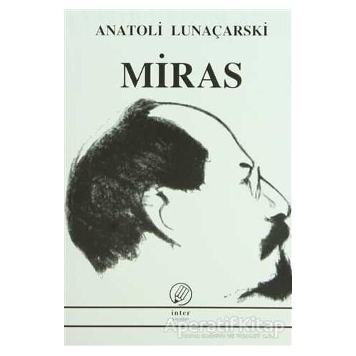 Miras - Anatoli Lunaçarski - İnter Yayınları