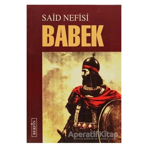 Babek - Said Nefisi - Berfin Yayınları