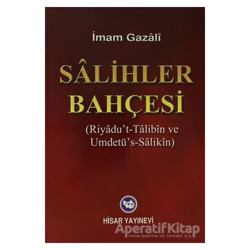 Salihler Bahçesi - İmam-ı Gazali - Hisar Yayınevi