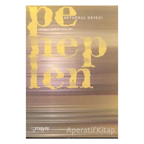 Peneplen - Ertuğrul Deveci - Mayıs Yayınları