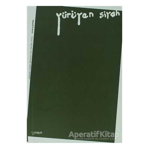 Yürüyen Siyah - Ercan Y Yılmaz - Mayıs Yayınları