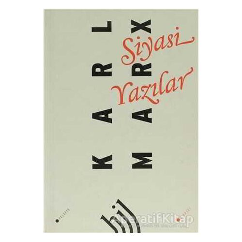 Siyasi Yazılar - Friedrich Engels - Hil Yayınları