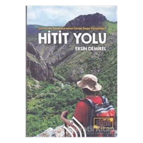 Hitit Yolu - Ersin Demirel - Hil Yayınları
