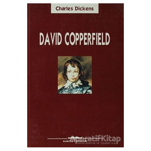 David Copperfield - Charles Dickens - Kastaş Yayınları