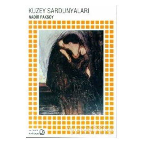 Kuzey Sardunyaları - Nadir Paksoy - Bağlam Yayınları
