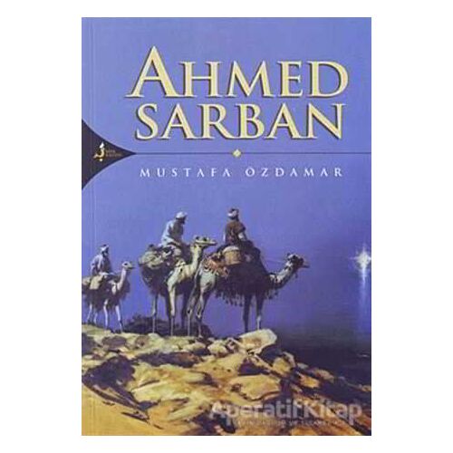 Ahmed Sarban - Mustafa Özdamar - Kırk Kandil Yayınları