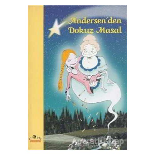 Andersen’den Dokuz Masal - Hans Christian Andersen - Ütopya Yayınevi