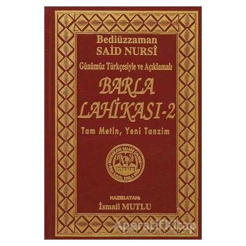 Barla Lahikası 2 - Bediüzzaman Said Nursi - Mutlu Yayınevi