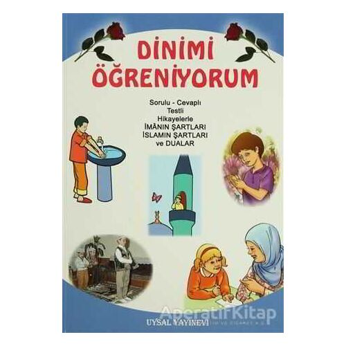 Dinimi Öğreniyorum - Mürşide Uysal - Uysal Yayınevi