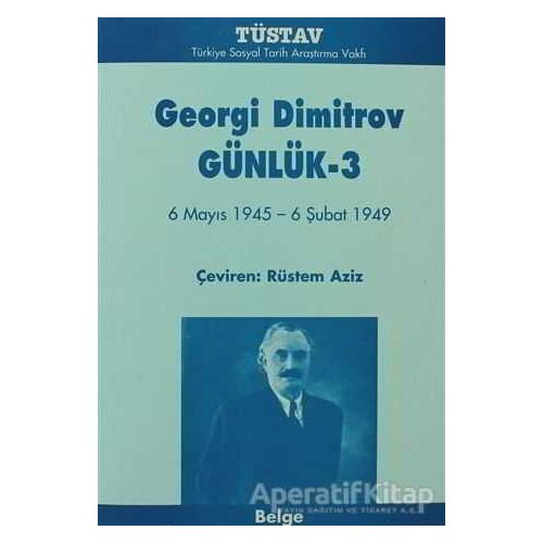 Georgi Dimitrov Günlük 3 - Georgi Dimitrov - Tüstav İktisadi İşletmesi