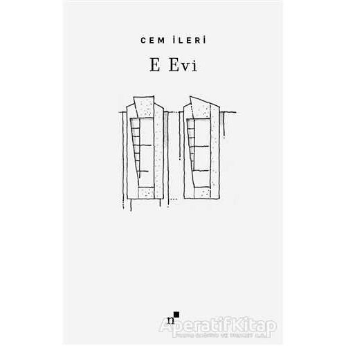E Evi - Cem İleri - Norgunk Yayıncılık