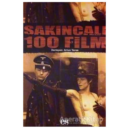 Sakıncalı 100 Film - Derleme - Es Yayınları