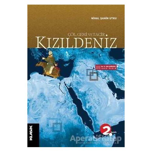Kızıldeniz - Nihal Şahin Utku - Klasik Yayınları
