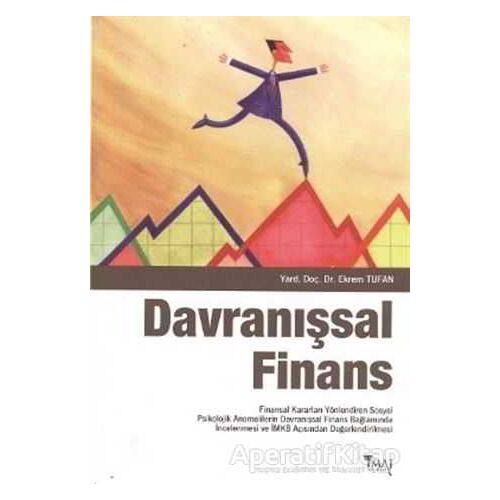 Davranışsal Finans - Ekrem Tufan - İmaj Yayıncılık