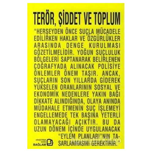 Terör, Şiddet ve Toplum - Firdevs Gümüşoğlu - Bağlam Yayınları
