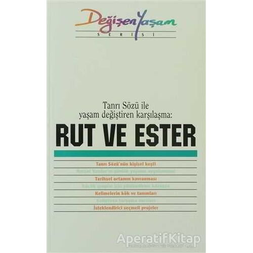 Rut ve Ester Tanrı Sözü İle Yaşam Değiştiren Karşılaşma - Derleme - Haberci Basın Yayın