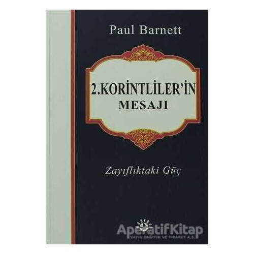 2. Korintliler’in Mesajı - Paul Barnett - Haberci Basın Yayın