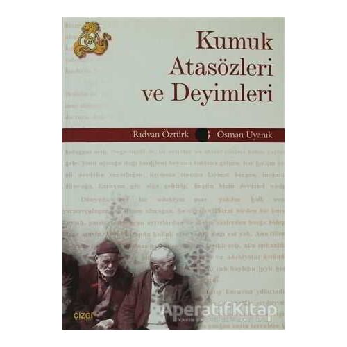 Kumuk Atasözleri ve Deyimleri - Osman Uyanık - Çizgi Kitabevi Yayınları