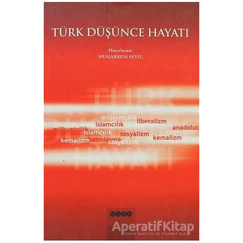 Türk Düşünce Hayatı - Muharrem Sevil - Hece Yayınları