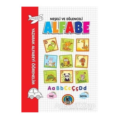 Neşeli ve Eğlenceli Alfabe - Kolektif - Karatay Çocuk