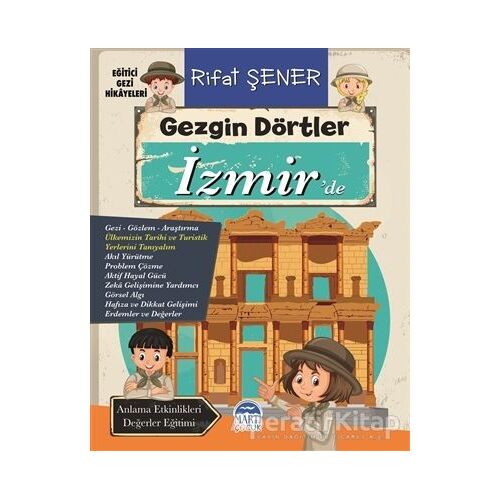 Gezgin Dörtler İzmir’de - Rifat Şener - Martı Çocuk Yayınları